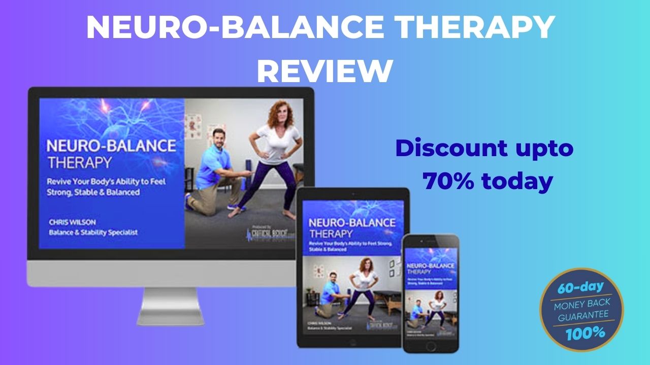 Neuro-Balance Therapy Review